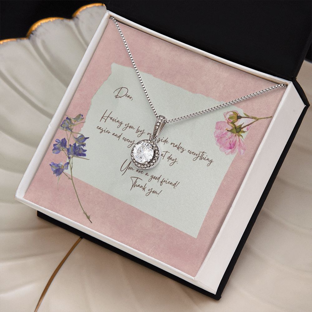 To My Good Friend dazzling Eternal Hope Necklace cubic zirconia that will sparkle