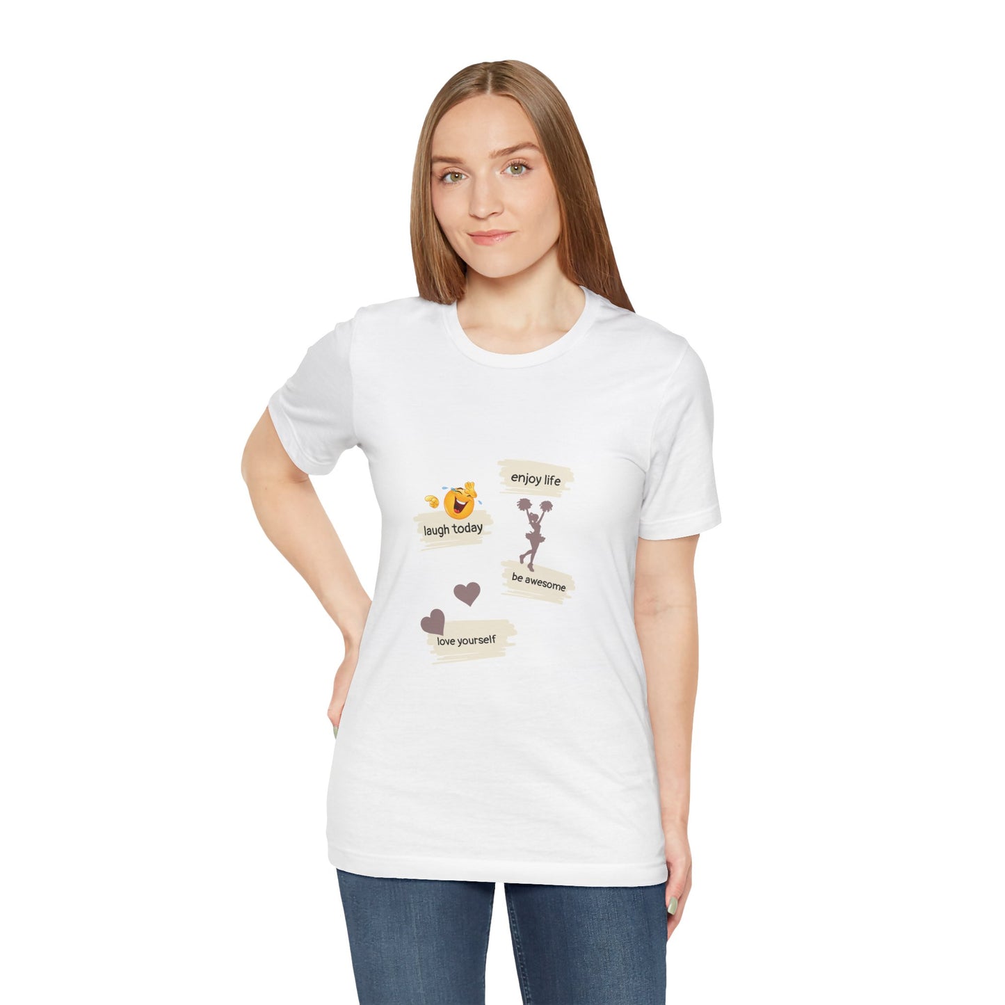 Inspirational Quote Unisex Jersey Tee - "Enjoy Life, Laugh Today, Love Yourself"