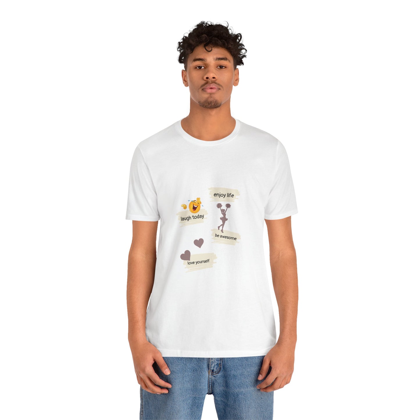 Inspirational Quote Unisex Jersey Tee - "Enjoy Life, Laugh Today, Love Yourself"